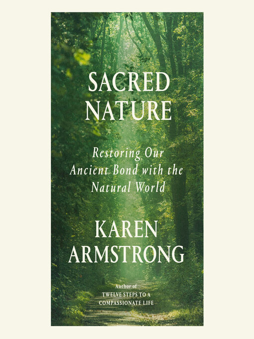 Title details for Sacred Nature by Karen Armstrong - Available